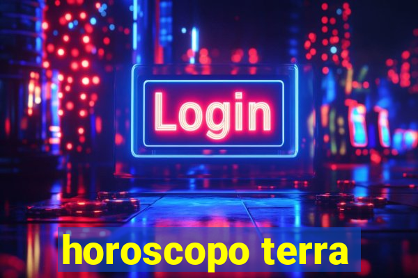 horoscopo terra